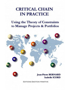 CRITICAL CHAIN IN PRACTICE - LA CHAÎNE CRITIQUE EN PRATIQUE