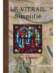 LE VITRAIL SIMPLIFIÉ
