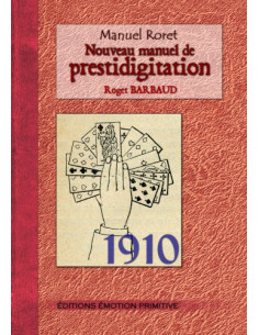 NOUVEAU MANUEL DE PRESTIDIGITATION