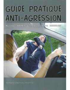 GUIDE PRATIQUE ANTI AGRESSION