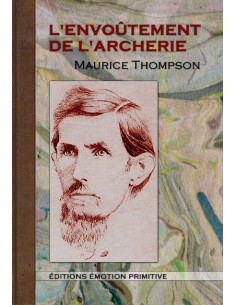 L'ENVOÛTEMENT DE L'ARCHERIE