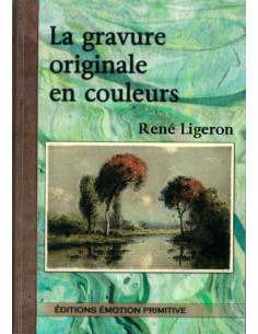 LA GRAVURE ORIGINALE EN COULEURS