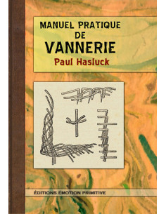 MANUEL PRATIQUE DE VANNERIE