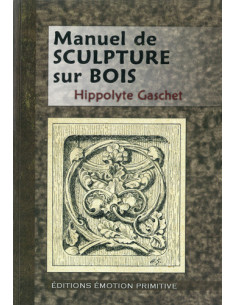 MANUEL DE SCULPTURE SUR BOIS