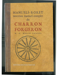 NOUVEAU MANUEL COMPLET DU CHARRON FORGERON