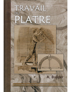 TRAVAIL DU PLÂTRE
