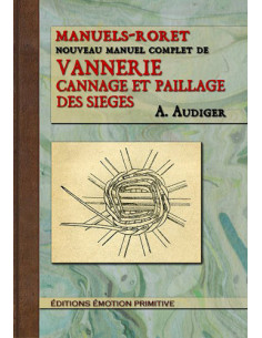NOUVEAU MANUEL COMPLET DE VANNERIE